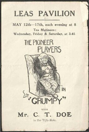 Advertisement for production by The Pioneer Players of "Grumpy"